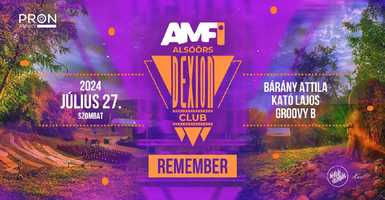 Dexion Remember Party, Bárány Attilával, Alsóörs AMFI 2024.07.27